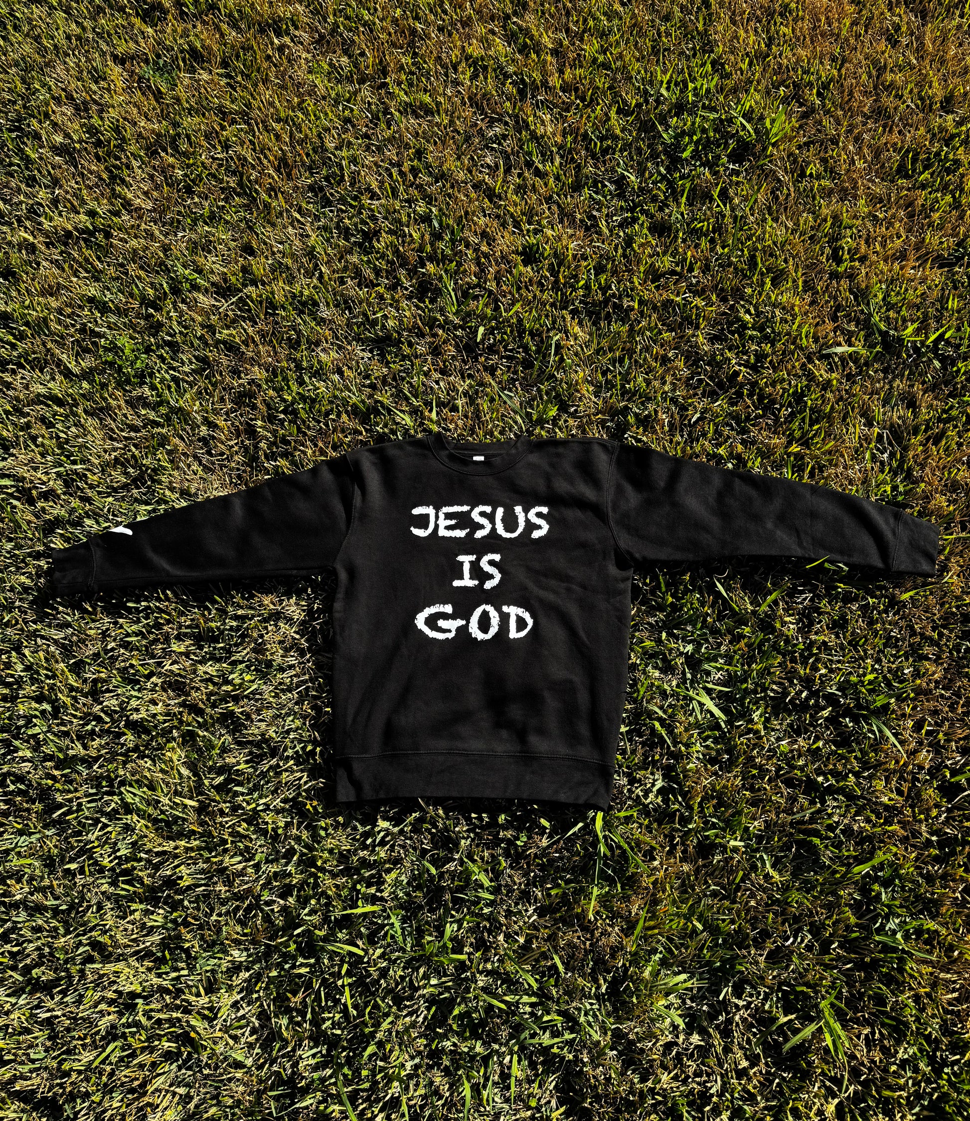 Jesus is God crew neck