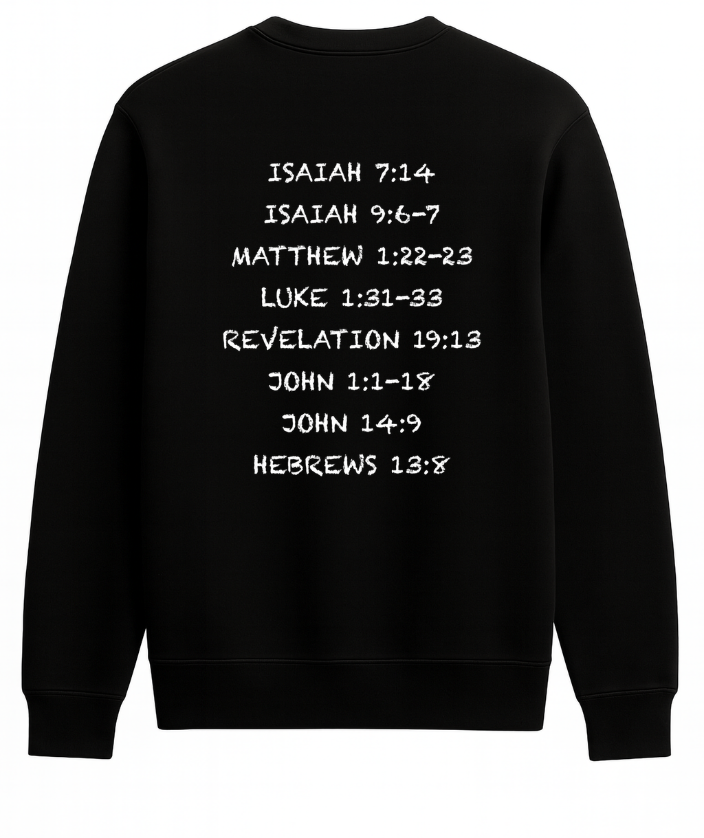 Jesus is God crew neck